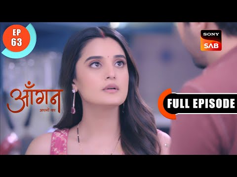 Pallavi Confronts Akash's Mother | Aangan Aapno Kaa | Ep 63 | Full Episode | 21 Feb 2024