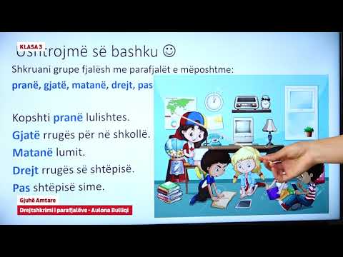 e Mesimi Klasa 3 - 3346 Gjuhë Amtare - Drejtshkrimi i parafjalëve