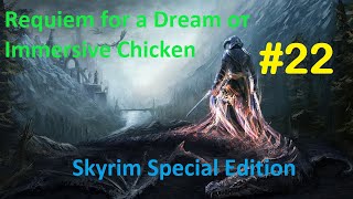 Skyrim SE: Requiem for a Dream #22. Бандитов много не бывает