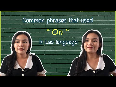 Learn Lao | Common phrases that used “ on “ in Lao language ep.50