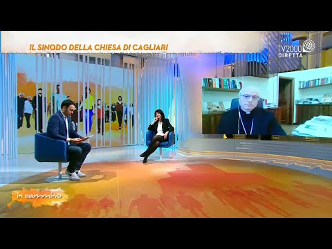In Cammino, 7 aprile 2022 - Il Sinodo della Chiesa di Cagliari