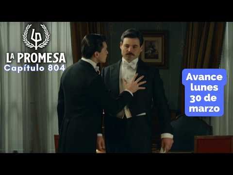 LA PROMESA Avance Capítulo 804 lunes 30 de marzo CIRO trata de frenar a MANUEL con JULIETA