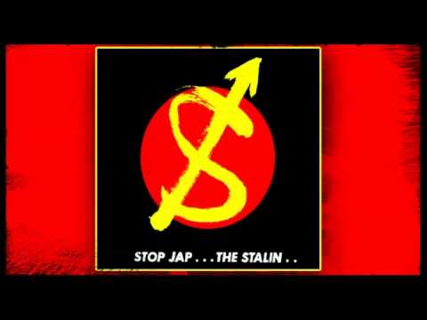 THE STALIN - Stop Jap  (1982) Full Album