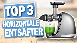 Beste ENTSAFTER 2024 | Top 3 Horizontale Entsafter im Vergleich