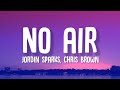 Jordin Sparks No Air Lyrics Feat Chris Brown