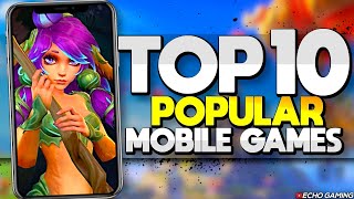 Top 10 Most Popular Mobile Games of 2022