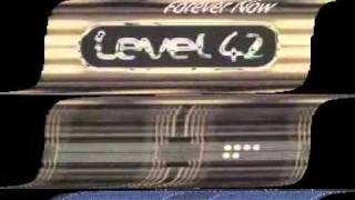 Level 42 - Love In A Peaceful World -  Old School Mix