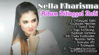 Download lagu Nella Kharisma - Full Album Ditinggal Rabi mp3 Download lagu Nella Kharisma - Full Album Ditinggal Rabi mp3