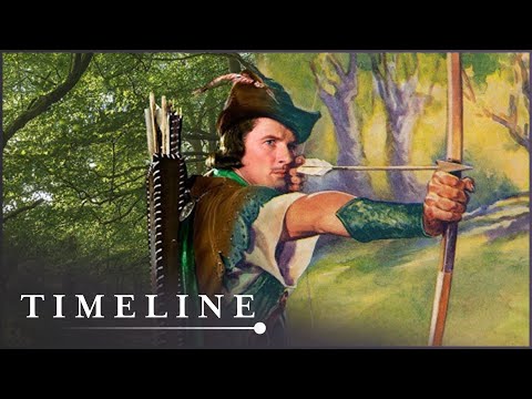 Robin Hood: The Truth Behind The Legend | Fact Or Fiction | Timeline