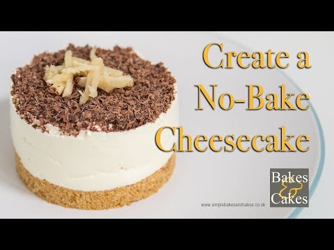 How to make a no bake cheesecake: Video recipe