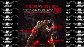FBG Young Feat.FBG Duck Clout Boyz Inc. DOA IN DUE TIME (TEE Grizzley DISS)