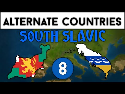 Alternate South Slavic Countries | Greater Countries (Ep.8)