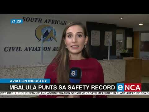 Mbalula punts SA aviation industry safety record