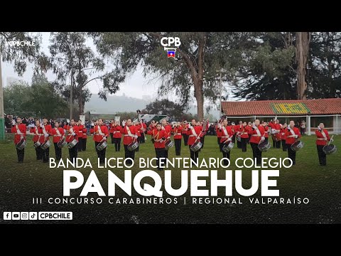 Banda Liceo Bicentenario Colegio Panquehue - III Concurso Carabineros Regional Valparaíso 🥉
