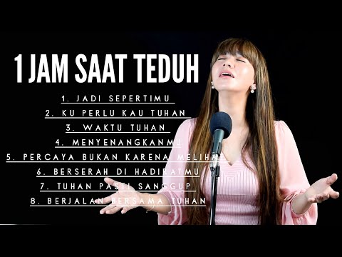 1 JAM PUJIAN PENYEMBAHAN SAAT TEDUH VOL 3 - Power of Worship ( Lagu Rohani Kristen - Musik Gereja )