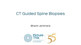 Lecture: CT Guided Spine Biopsies