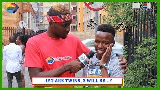 If Two Are TWINS, Three Will Be...? | Street Quiz South Africa | Street Quiz Mzansi | Funny Videos