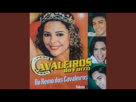 Desejo de Amigo - Cavaleiros do Forró