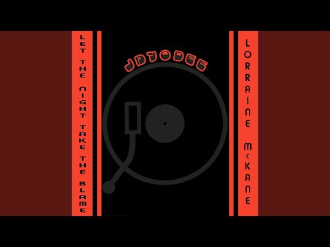 Let The Night Take The Blame (2024 Remastered)