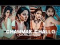 Chammak Challo X Kiara Advani New Efx Status Ft Kiara Advani Edit Chammak ChalloSong Status