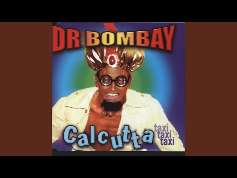 Calcutta (Taxi, Taxi, Taxi) (Alternative Mix)