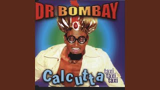 Calcutta (Taxi, Taxi, Taxi) (Alternative Mix)