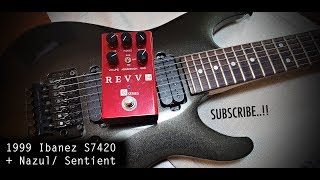 Video thumbnail for 1999 Ibanez S7420 + Nazgul/ Sentient Pickups by Louis Torres