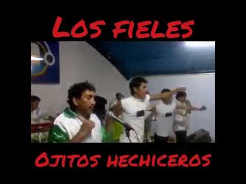 Ojitos Hechiceros - Los Leales Del Amor