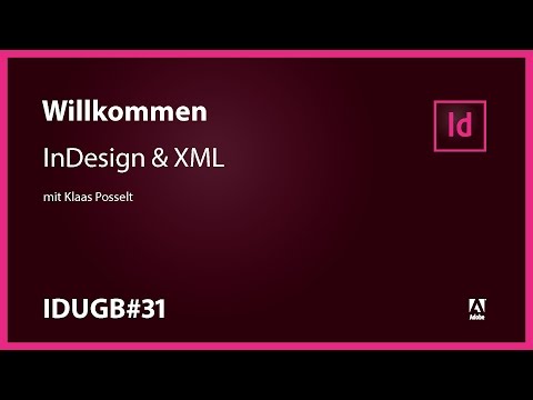 InDesign User Group Berlin #31 – InDesign & XML