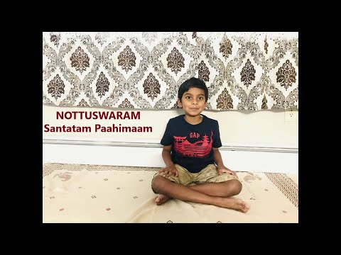 Santatam Paahimaam - Nottuswaram