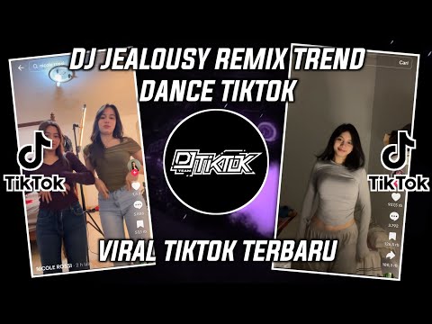 DJ JEALOUSY REMIX VIRAL TIKTOK 2026