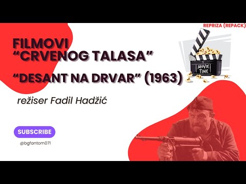 Filmovi "Crvenog talasa" - “Desant na Drvar" (1963)