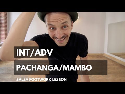 Salsa Footwork Lesson | Int/Adv Pachanga, Mambo Step