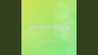 Download lagu Tak Pernah Padam mp3