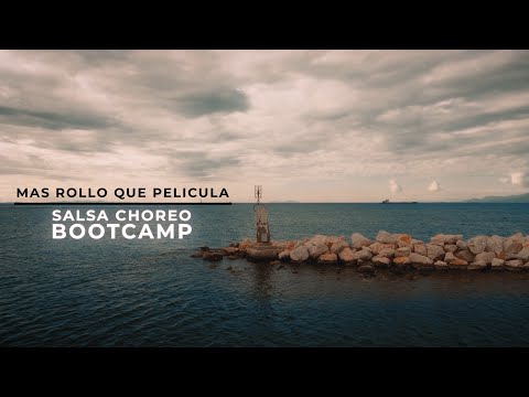 Más Rollo Que Película - Salsa Bootcamp - Rania Belavgeni - 4K