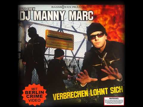 DJ Manny Marc – Verbrechen lohnt sich – 11 Ghetto Blaster