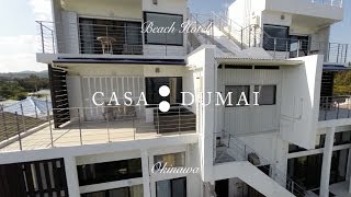 preview picture of video 'CASA DUMAI : カーサ ドゥマイ ビーチホテルオキナワ'