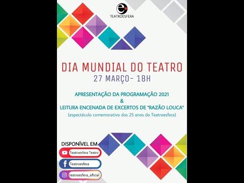 Dia Mundial do Teatro 2021