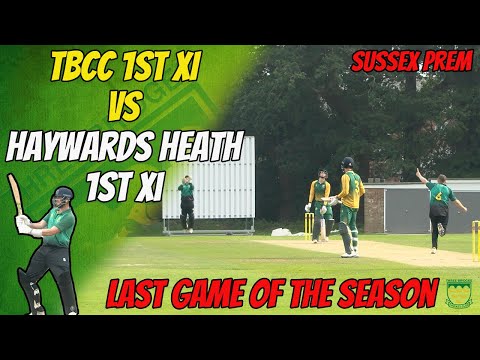 LAST GAME OF THE SEASON | TBCC 1st XI Haywards Heath 1st XI | Cricket Highlights