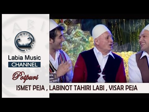Ismet Peja - Labinot Tahiri Labi - Visar Peja - Potpuri LABIA