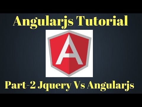 Angularjs Tutorial Part 2 Jquery Vs Angularjs