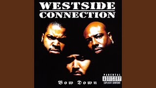 Westside Connection - 3 Time Felons