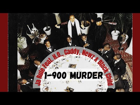 Ja Rule Feat. Harry-O, Cadillac Tah, Brooklyn Newz & Black Child - 1-900 Murder (no Dj Voiceover)