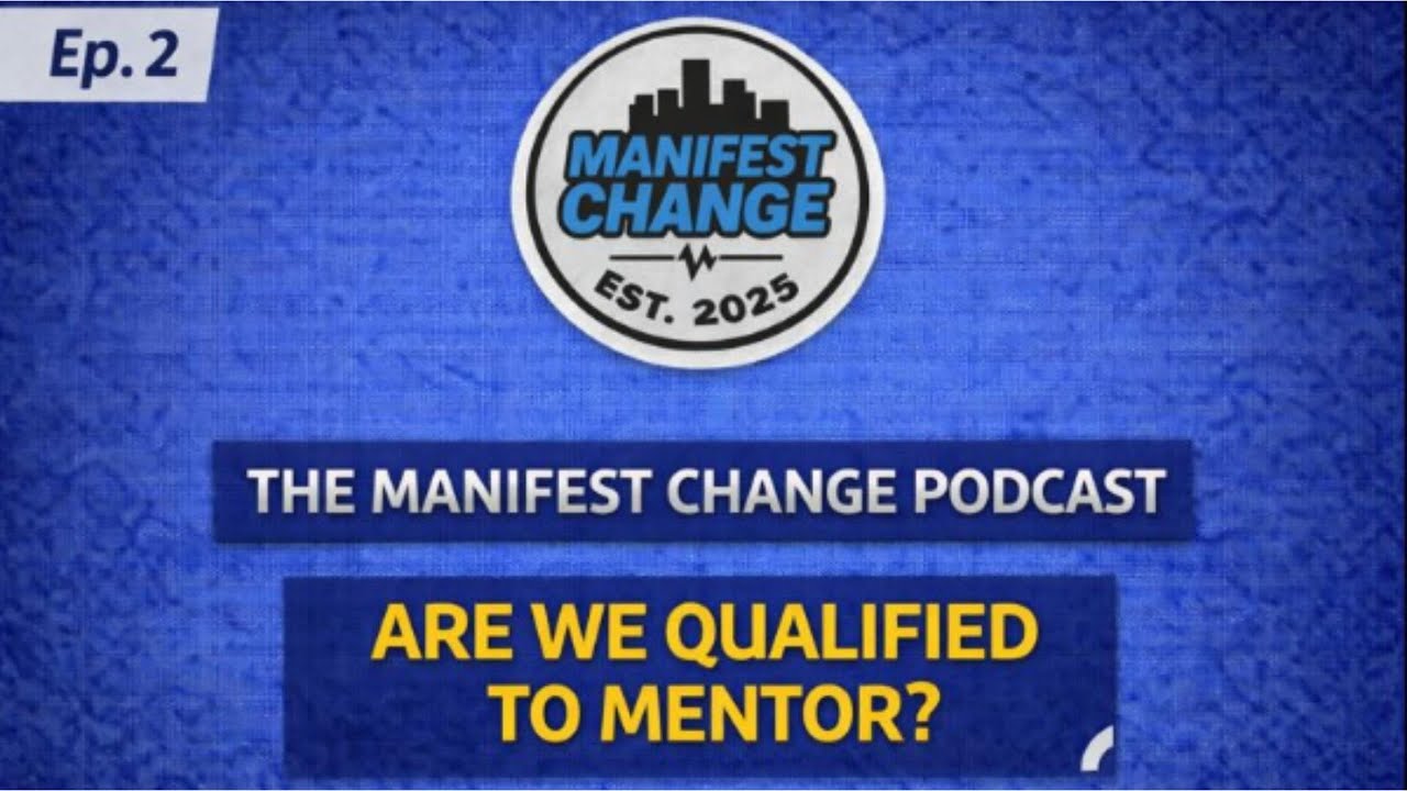 Thumbnail: Episode 2: Are We Qualified to Mentor?