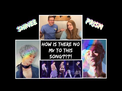 She Don't Know KPOP! Reacting to Shinee - Prism
