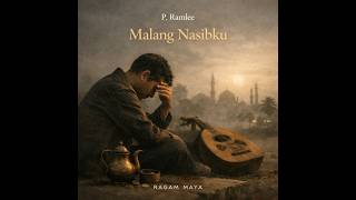 Download lagu Malang Nasibku - P. Ramlee (Arab Orchestra Cover) | Ragam Maya mp3