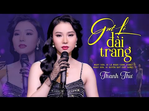 Thể hiện bởi Thanh Thu