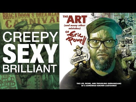 The Art of Eric Powell: Sexy Ladies, Creepy Monsters, Noir Dust Bowl Brilliance