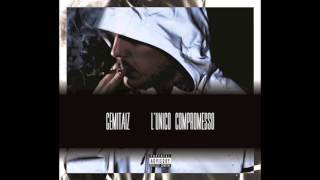 &quot;L&#39;ultimo Compromesso&quot;Gemitaiz -2013 Accendila-
