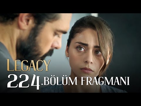 Emanet 224. Bölüm Fragmanı | Legacy Episode 224 Promo